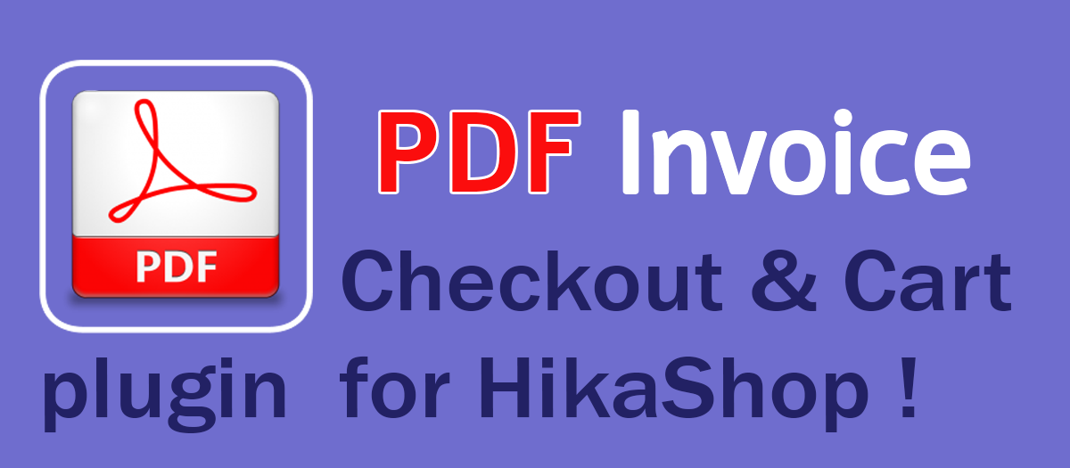 Attach PDF Invoice for HikaShop - Joomla Extension