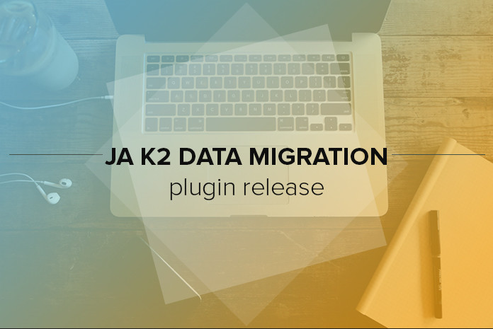 Ja K2 Data Migration Joomla Extension