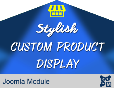 Stylish Custom Product - Joomla Extension