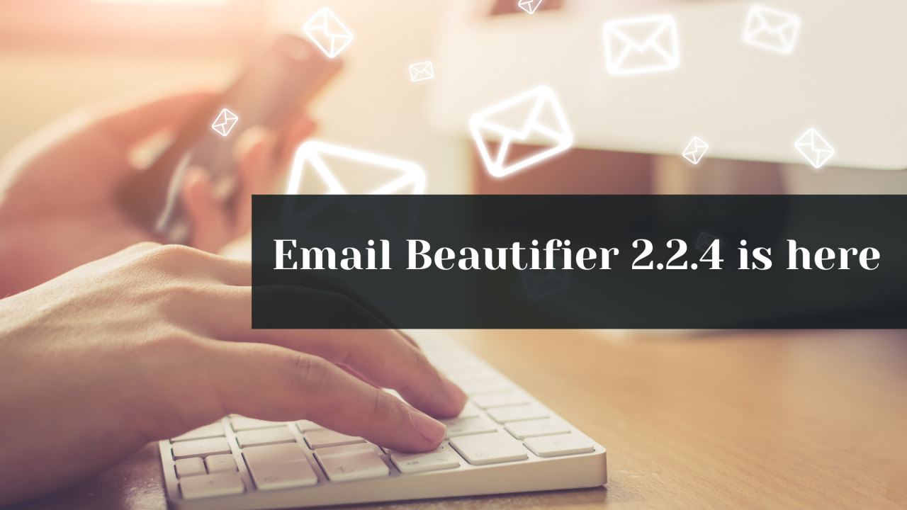 Email Beautifier - Joomla Extension