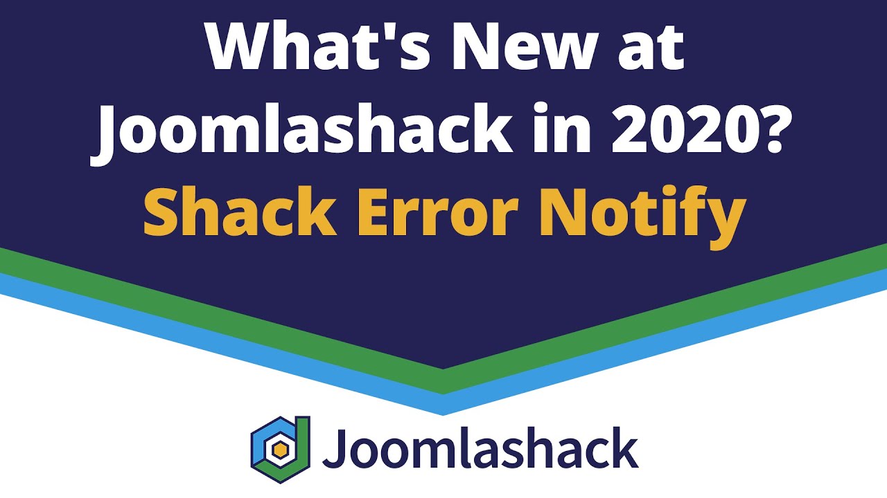 Shack Error Notify - Joomla Extension