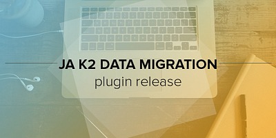 Ja K2 Data Migration Joomla Extension